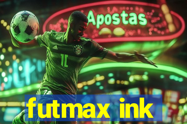 futmax ink